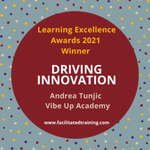 Facilitated Training Excellence Awards Driving innovation